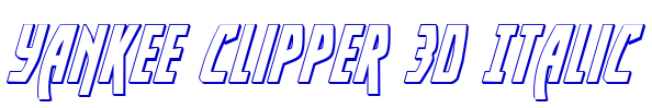 Yankee Clipper 3D Italic Schriftart